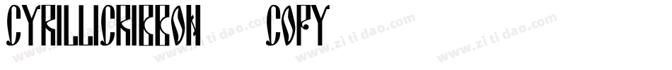 CyrillicRibbon (COPY 1)字体转换